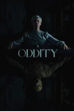 Nonton film Oddity (2024) terbaru sub indo di Layarkaca21 LK21 INDOXXI Cinema21 XX1
