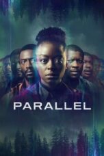 Nonton film Parallel (2024) terbaru sub indo di Layarkaca21 LK21 INDOXXI Cinema21 XX1