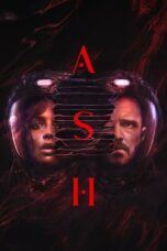 Nonton film Ash (2025) terbaru sub indo di Layarkaca21 LK21 INDOXXI Cinema21 XX1