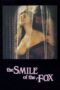 Nonton film The Smile of the Fox (1992) terbaru sub indo di Layarkaca21 LK21 INDOXXI Cinema21 XX1