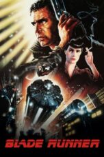 Nonton film Blade Runner (1982) terbaru sub indo di Layarkaca21 LK21 INDOXXI Cinema21 XX1