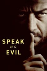 Nonton film Speak No Evil (2024) terbaru sub indo di Layarkaca21 LK21 INDOXXI Cinema21 XX1