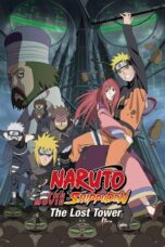 Nonton film Naruto Shippuden the Movie: The Lost Tower (2010) terbaru sub indo di Layarkaca21 LK21 INDOXXI Cinema21 XX1