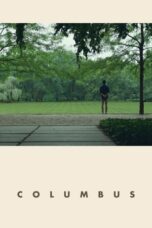 Nonton film Columbus (2017) terbaru sub indo di Layarkaca21 LK21 INDOXXI Cinema21 XX1
