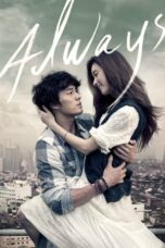 Nonton film Always (2011) terbaru sub indo di Layarkaca21 LK21 INDOXXI Cinema21 XX1