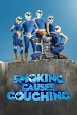 Nonton film Smoking Causes Coughing (2022) terbaru sub indo di Layarkaca21 LK21 INDOXXI Cinema21 XX1