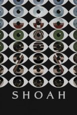 Nonton film Shoah (1985) terbaru sub indo di Layarkaca21 LK21 INDOXXI Cinema21 XX1