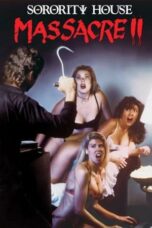 Nonton film Sorority House Massacre II (1990) terbaru sub indo di Layarkaca21 LK21 INDOXXI Cinema21 XX1