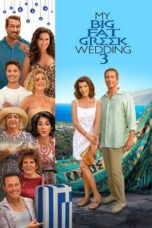 Nonton film My Big Fat Greek Wedding 3 (2023) terbaru sub indo di Layarkaca21 LK21 INDOXXI Cinema21 XX1