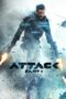 Nonton film Attack (2022) terbaru sub indo di Layarkaca21 LK21 INDOXXI Cinema21 XX1