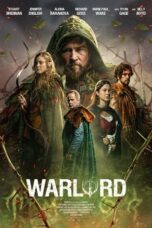 Nonton film Warlord (2025) terbaru sub indo di Layarkaca21 LK21 INDOXXI Cinema21 XX1