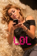 Nonton film LOL (2012) terbaru sub indo di Layarkaca21 LK21 INDOXXI Cinema21 XX1