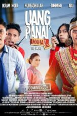 Nonton film Uang Panai’ Maha(r)l (2016) terbaru sub indo di Layarkaca21 LK21 INDOXXI Cinema21 XX1