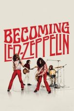 Nonton film Becoming Led Zeppelin (2025) terbaru sub indo di Layarkaca21 LK21 INDOXXI Cinema21 XX1
