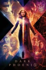 Nonton film Dark Phoenix (2019) terbaru sub indo di Layarkaca21 LK21 INDOXXI Cinema21 XX1