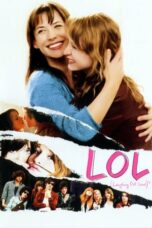Nonton film LOL (Laughing Out Loud) (2009) terbaru sub indo di Layarkaca21 LK21 INDOXXI Cinema21 XX1