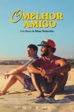 Nonton film O Melhor Amigo (2025) terbaru sub indo di Layarkaca21 LK21 INDOXXI Cinema21 XX1