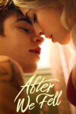 Nonton film After We Fell (2021) terbaru sub indo di Layarkaca21 LK21 INDOXXI Cinema21 XX1