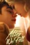 Nonton film After We Fell (2021) terbaru sub indo di Layarkaca21 LK21 INDOXXI Cinema21 XX1