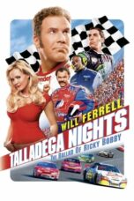 Nonton film Talladega Nights: The Ballad of Ricky Bobby (2006) terbaru sub indo di Layarkaca21 LK21 INDOXXI Cinema21 XX1