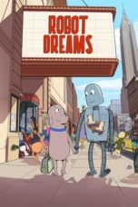 Nonton film Robot Dreams (2023) terbaru sub indo di Layarkaca21 LK21 INDOXXI Cinema21 XX1
