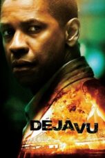 Nonton film Déjà Vu (2006) terbaru sub indo di Layarkaca21 LK21 INDOXXI Cinema21 XX1