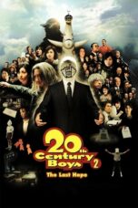 Nonton film 20th Century Boys 2: The Last Hope (2009) terbaru sub indo di Layarkaca21 LK21 INDOXXI Cinema21 XX1
