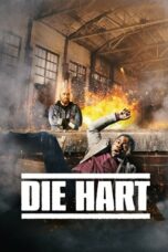 Nonton film Die Hart (2023) terbaru sub indo di Layarkaca21 LK21 INDOXXI Cinema21 XX1