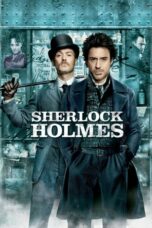 Nonton film Sherlock Holmes (2009) terbaru sub indo di Layarkaca21 LK21 INDOXXI Cinema21 XX1