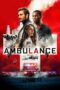 Nonton film Ambulance (2022) terbaru sub indo di Layarkaca21 LK21 INDOXXI Cinema21 XX1