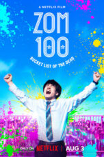 Nonton film ゾン100～ゾンビになるまでにしたい100のこと～ (2023) terbaru sub indo di Layarkaca21 LK21 INDOXXI Cinema21 XX1