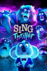 Nonton film Sing: Thriller (2024) terbaru sub indo di Layarkaca21 LK21 INDOXXI Cinema21 XX1