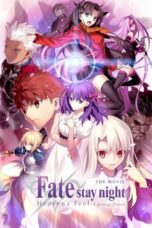 Nonton film 劇場版「Fate/stay night [Heaven’s Feel]」Ⅰ.presage flower (2017) terbaru sub indo di Layarkaca21 LK21 INDOXXI Cinema21 XX1