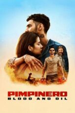 Nonton film Pimpinero: Sangre y gasolina (2024) terbaru sub indo di Layarkaca21 LK21 INDOXXI Cinema21 XX1