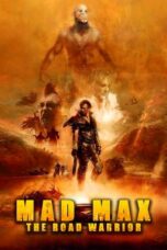 Nonton film Mad Max 2 (1981) terbaru sub indo di Layarkaca21 LK21 INDOXXI Cinema21 XX1