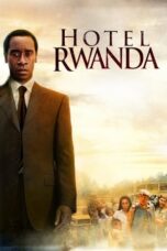 Nonton film Hotel Rwanda (2004) terbaru sub indo di Layarkaca21 LK21 INDOXXI Cinema21 XX1