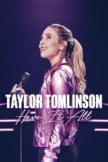 Nonton film Taylor Tomlinson: Have It All (2024) terbaru sub indo di Layarkaca21 LK21 INDOXXI Cinema21 XX1