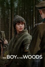 Nonton film The Boy in the Woods (2023) terbaru sub indo di Layarkaca21 LK21 INDOXXI Cinema21 XX1