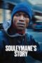 Nonton film Souleymane’s Story (2024) terbaru sub indo di Layarkaca21 LK21 INDOXXI Cinema21 XX1