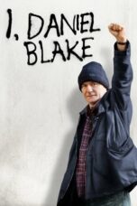 Nonton film I, Daniel Blake (2016) terbaru sub indo di Layarkaca21 LK21 INDOXXI Cinema21 XX1