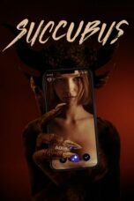 Nonton film Succubus (2024) terbaru sub indo di Layarkaca21 LK21 INDOXXI Cinema21 XX1