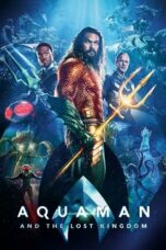 Nonton film Aquaman and the Lost Kingdom (2023) terbaru sub indo di Layarkaca21 LK21 INDOXXI Cinema21 XX1