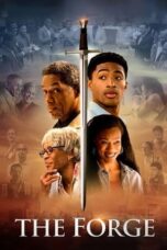 Nonton film The Forge (2024) terbaru sub indo di Layarkaca21 LK21 INDOXXI Cinema21 XX1