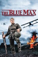 Nonton film The Blue Max (1966) terbaru sub indo di Layarkaca21 LK21 INDOXXI Cinema21 XX1
