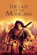 Nonton film The Last of the Mohicans (1992) terbaru sub indo di Layarkaca21 LK21 INDOXXI Cinema21 XX1