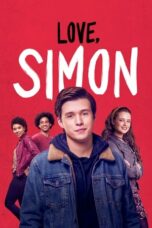 Nonton film Love, Simon (2018) terbaru sub indo di Layarkaca21 LK21 INDOXXI Cinema21 XX1
