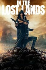 Nonton film In the Lost Lands (2025) terbaru sub indo di Layarkaca21 LK21 INDOXXI Cinema21 XX1