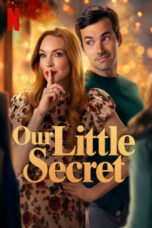 Nonton film Our Little Secret (2024) terbaru sub indo di Layarkaca21 LK21 INDOXXI Cinema21 XX1