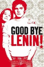 Nonton film Good Bye, Lenin! (2003) terbaru sub indo di Layarkaca21 LK21 INDOXXI Cinema21 XX1