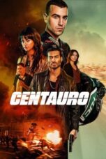 Nonton film Centauro (2022) terbaru sub indo di Layarkaca21 LK21 INDOXXI Cinema21 XX1